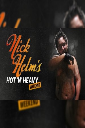 Image Nick Helm's Hot 'N' Heavy Weekend