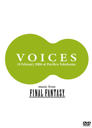 Poster VOICES: music from FINAL FANTASY (2006)