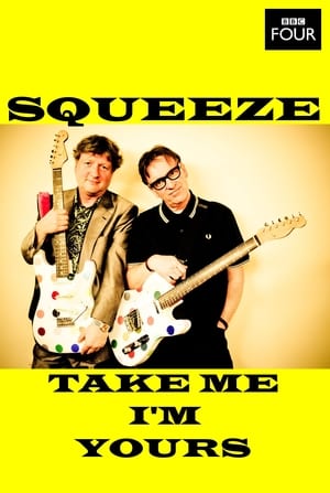 Squeeze: Take Me I'm Yours 2012