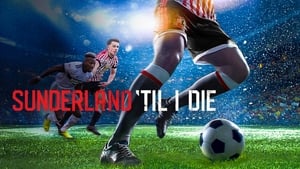 poster Sunderland 'Til I Die