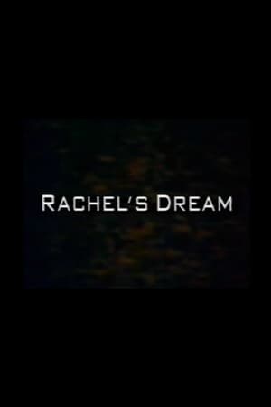 Rachel's Dream 1992
