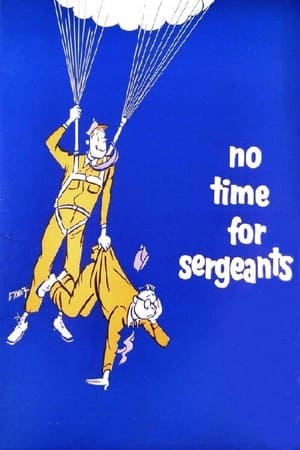 No Time for Sergeants film complet