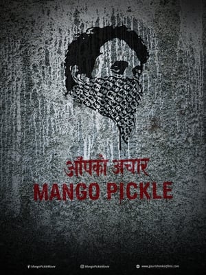 Poster Mango Pickle (2020)