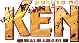 Hokuto No Ken I - L'Ère de Raoh