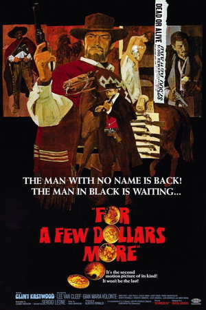 poster For a Few Dollars More