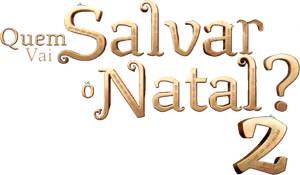 Quem Vai Salvar o Natal? 2