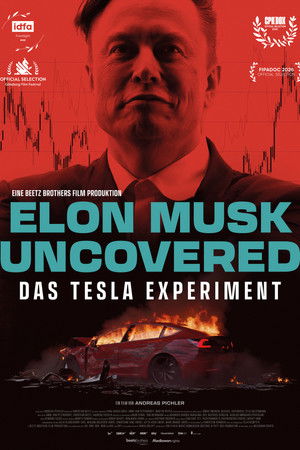 Elon Musk Uncovered: Das Tesla-Experiment