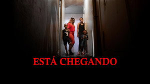 Está Chegando