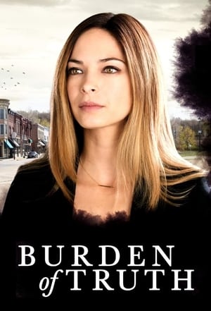 Burden of Truth: Stagione 1