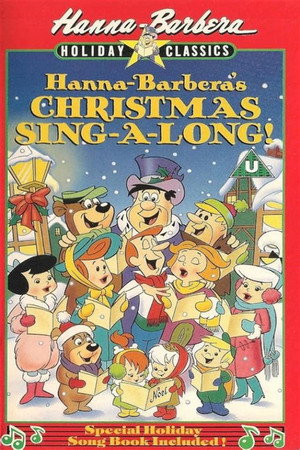 Hanna-Barbera's Christmas Sing-A-Long!