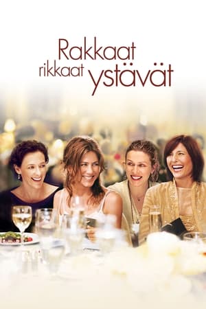 Rakkaat rikkaat ystävät (2006)