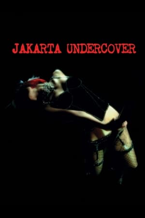 Poster Jakarta Undercover (2007)