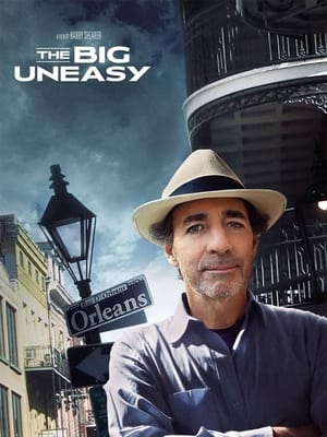 Poster The Big Uneasy (2010)