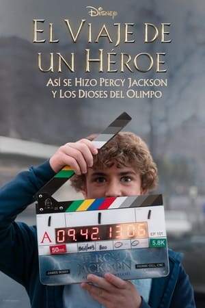 Poster El viaje de un héroe: Así se hizo Percy Jackson y los dioses del Olimpo 2024