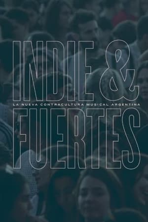 Poster Indie & Fuertes (2020)