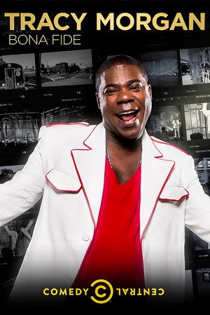 Tracy Morgan: Bona Fide