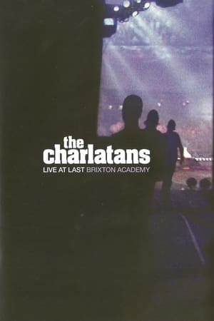 The Charlatans: Live at Last - Brixton Academy (2005)