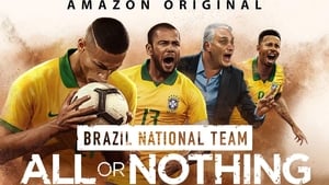 poster All or Nothing: Brazil National Team