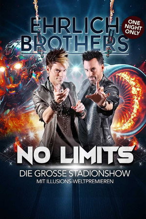 Ehrlich Brothers – No Limits – The Grand Stadium Show