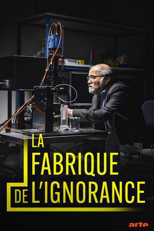 Manufacturing Ignorance 9