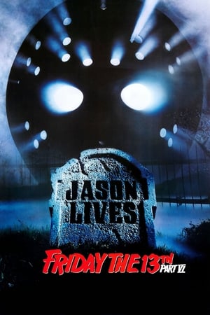 Poster Friday the 13th Part VI: Jason Lives (1986)