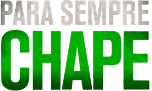 Para Sempre Chape