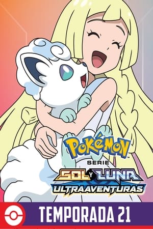 Pokémon: Temporada 21: Sol y Luna - Ultraaventuras