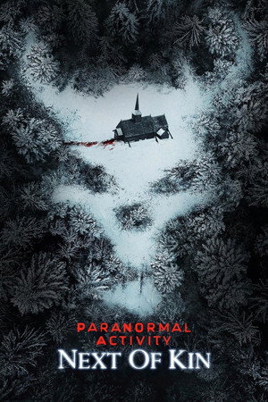 Постер фильма «Паранормальное явление: Ближайший родич (2021)» — (11 из 34)