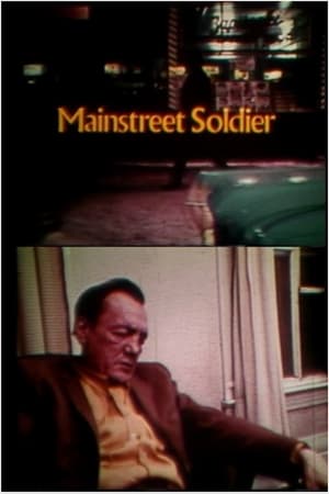 Mainstreet Soldier film complet