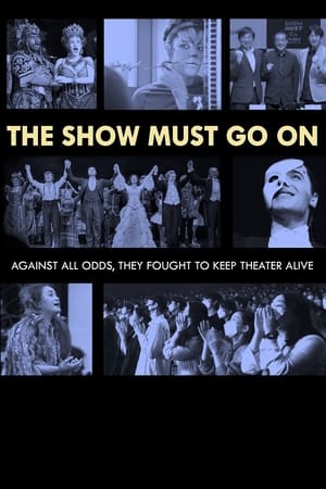 Poster The Show Must Go On (2021)