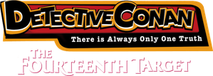 Case Closed: The Fourteenth Target