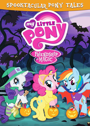 Poster My Little Pony Friendship Is Magic: Spooktacular Pony Tales (2014)