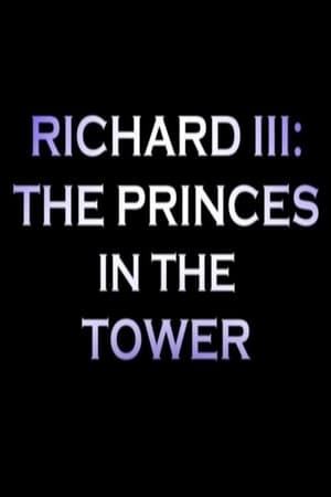 Poster Richard III: The Princes In the Tower 2015