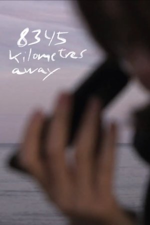 Nonton film 8345 kilometres away (2024) terbaru sub indo Nonton film 8345 kilometres away (2024) terbaru sub indo