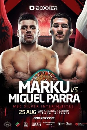 Poster di Florian Marku vs Miguel Parra Ramirez