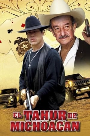 Poster El Tahur de Michoacan (2005)