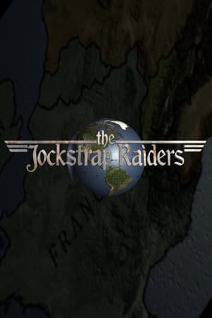 Poster The Jockstrap Raiders 2011