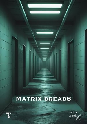Matrix Dreads