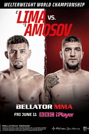 Bellator 260: Lima vs. Amosov 2021