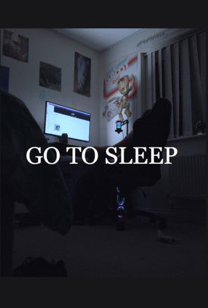 GO TO SLEEP
