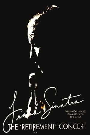 Poster Frank Sinatra: The Retirement Concert 2015