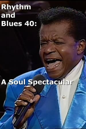 Poster Rhythm and Blues 40: A Soul Spectacular 2001