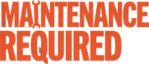 Maintenance Required