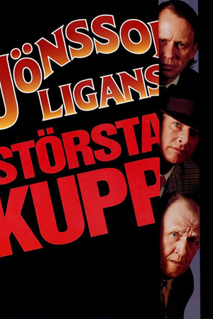 The Jönsson Gang's Greatest Robbery