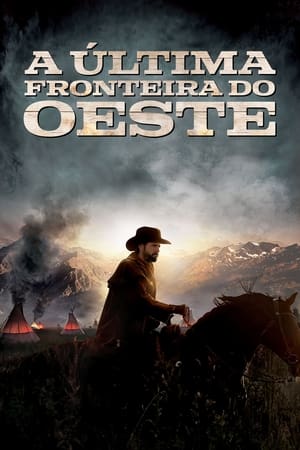 A Última Fronteira do Oeste - Poster