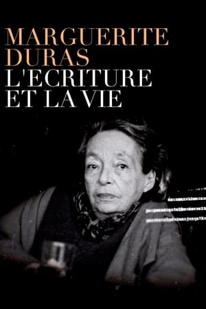 Image Marguerite Duras, l'écriture et la vie