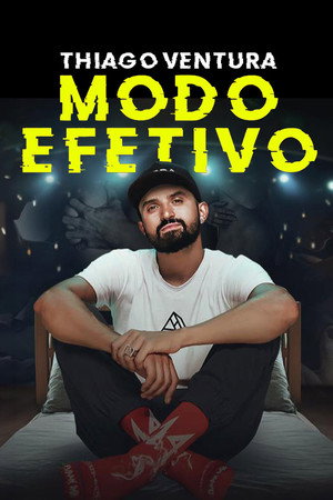 Thiago Ventura: Modo Efetivo 8