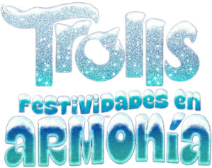 Trolls: Festividades en armonía