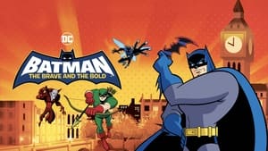 Batman Neînfricat și Cutezător (2008) – Dublat în Română