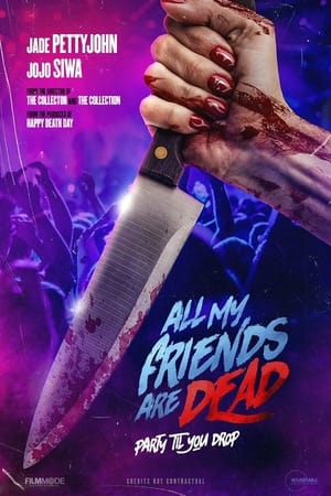 Poster All My Friends Are Dead (2024)